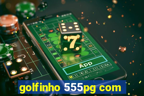 golfinho 555pg com